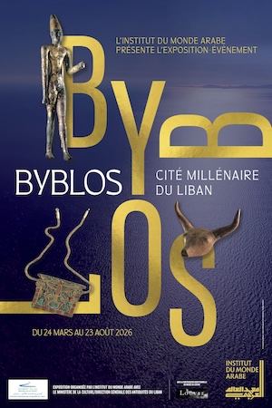 Exposition à l’Institut du Monde Arabe : Byblos, cité millénaire du Liban