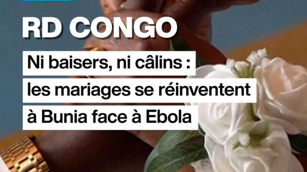 Mariages en RD Congo : adaptation des traditions face à la crise Ebola