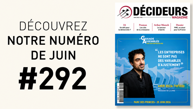 Décideurs Magazine de juin 2026 : Analyse des tendances économiques en Europe