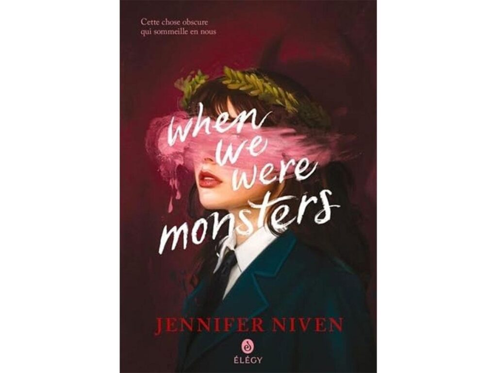 Analyse du livre « When We Were Monsters » : Réflexion sur l’identité et la société contemporaine.