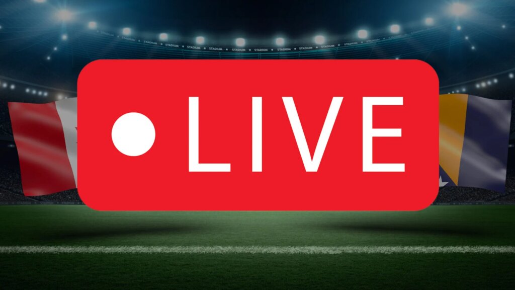 Streaming Canada Bosnie : options pour regarder le match en HD et gratuitement