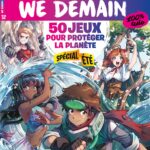 Le numéro 7 de WE DEMAIN 100% ADO aborde les enjeux de l’éducation numérique en France.