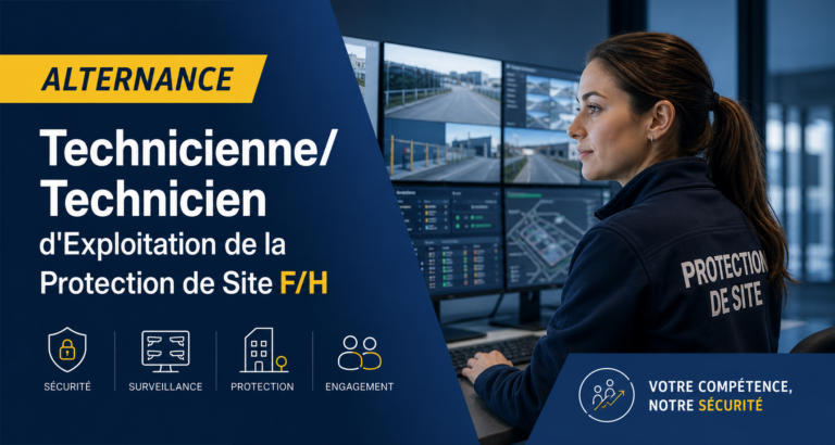 ALTERNANCE – Technicienne/Technicien d’Exploitation de la Protection de Site F/H