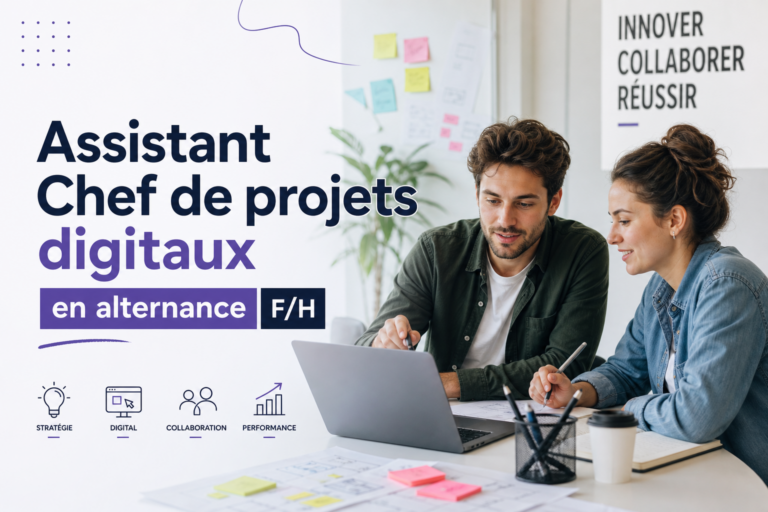 Assistant Chef de projets digitaux en alternance F/H