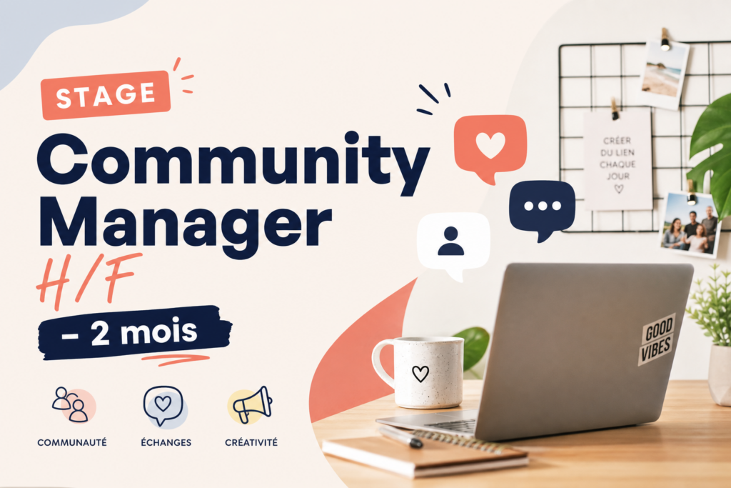 Stage Community Manager H/F – 2 mois