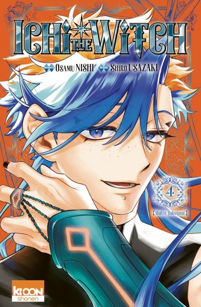 Ichi the Witch T. 3 et T. 4 : Analyse des thèmes et des personnages par Osamu Nishi et Shiro