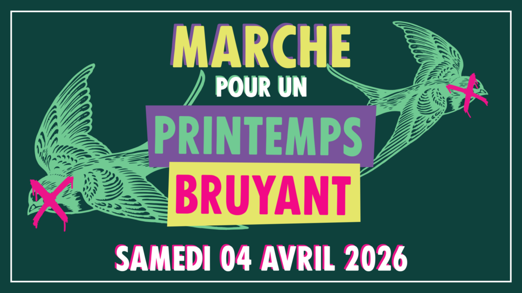 Mobilisation contre les pesticides : Marche pour un Printemps Bruyant en France