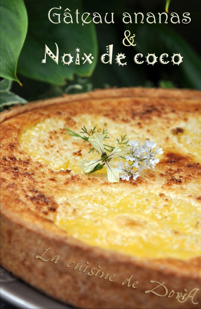 Gâteau à l’ananas et noix de coco : une recette traditionnelle des îles du Pacifique.