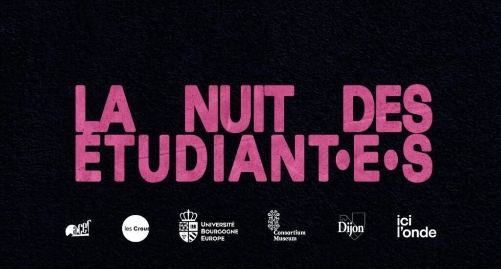 La Nuit des Étudiants au Consortium Museum de Dijon pour sa 9ème édition.