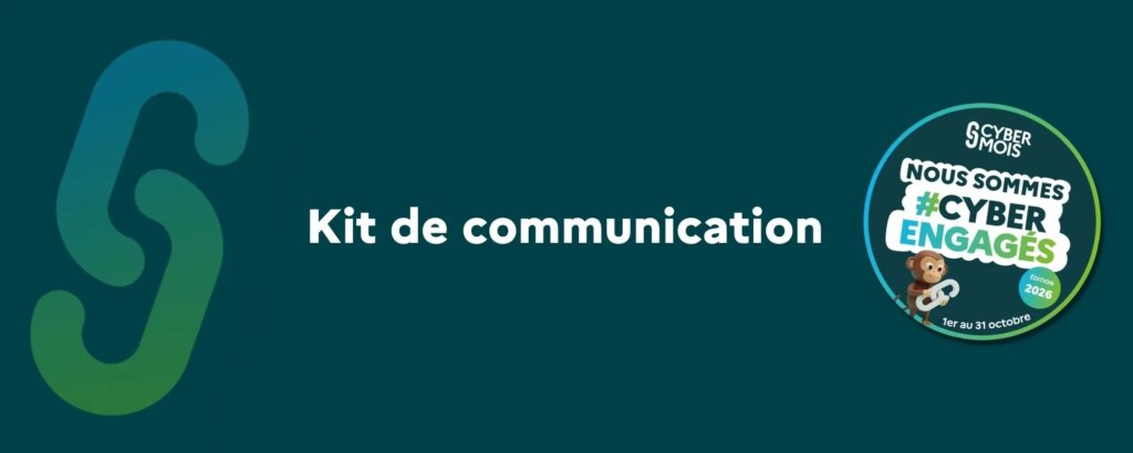 Cybermois 2026 : le gouvernement français publie un kit de communication sur la cybersécurité