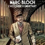 Marc Bloch célébré au Panthéon : reconnaissance pour l&rsquo;historien et résistant français