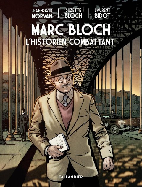 Marc Bloch célébré au Panthéon : reconnaissance pour l’historien et résistant français