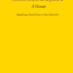 Archives sonores de la poésie : une exploration dirigée par Abigail Lang et Michel Murat.