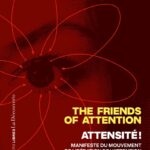 Le Manifeste du mouvement de libération de l&rsquo;attention publié par Yves Citton.