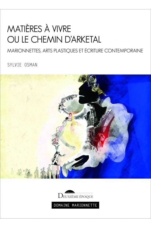 Sylvie Osman présente « Matières à vivre » et « Le Chemin d’Arketal » en France.