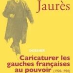 Caricatures des gauches françaises au pouvoir : analyse des représentations de 1920 à 1930