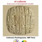Transmission des langues et des cultures : enjeux pour l&rsquo;éducation et la diversité culturelle.