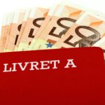 Nouveaux taux du Livret A et du LEP annoncés pour des millions d’épargnants en France