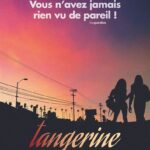 Tangerine de Sean Baker : une critique sur les défis de l&rsquo;industrie cinématographique américaine