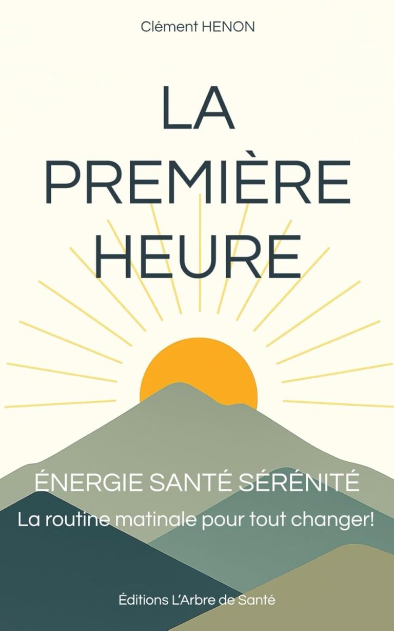 Énergie Santé Sérénité : Une routine matinale pour améliorer le bien-être quotidien.