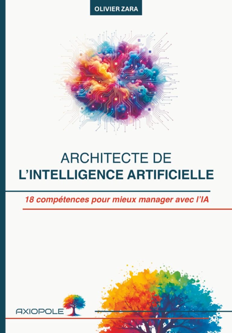Architecte de l’intelligence artificielle : 18 compétences pour le management efficace avec l’IA
