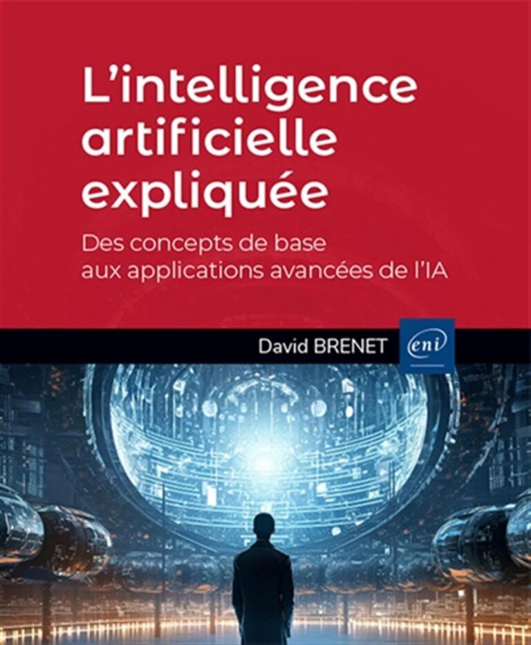 L’intelligence artificielle : concepts clés et applications dans le secteur technologique.