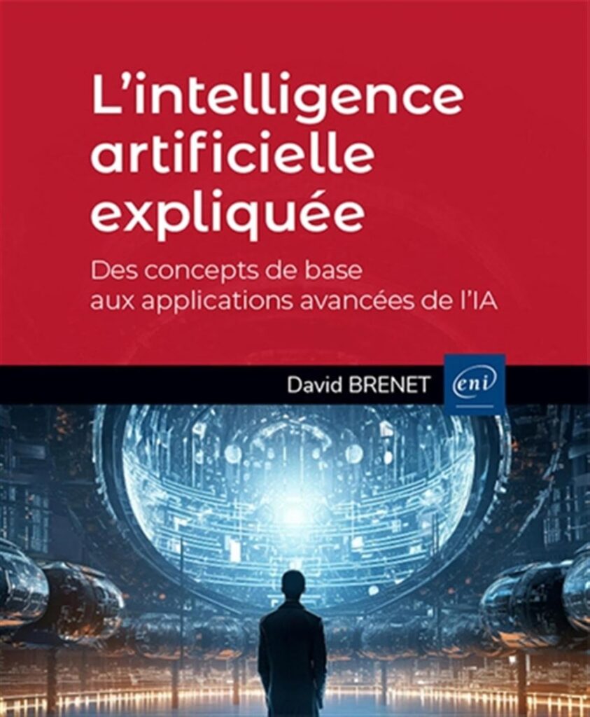 L’intelligence artificielle : concepts clés et applications dans le secteur technologique.