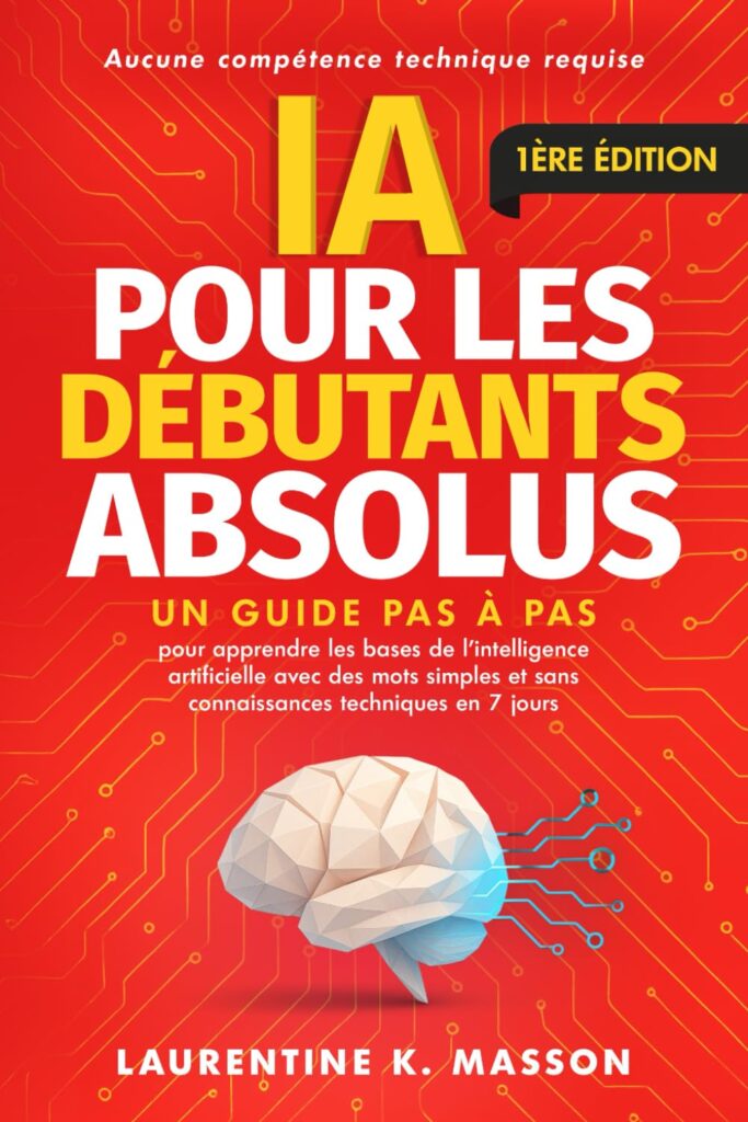 Apprendre les bases de l’intelligence artificielle en 7 jours pour les débutants.