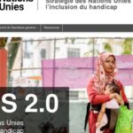 Stratégie des Nations Unies pour l&rsquo;inclusion des personnes handicapées 2026-2030 dévoilée.