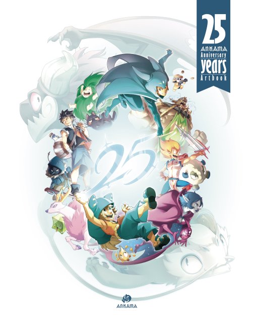 Ankama présente un artbook et une exposition pour célébrer son quart de siècle.