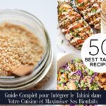 La sauce tahini : origine, utilisation et recettes dans la cuisine méditerranéenne.