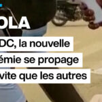 Ebola en RDC : la nouvelle épidémie progresse rapidement, suscitant des inquiétudes sanitaires.