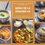 Menu de la semaine 46 : 14 plats et desserts proposés pour les repas du 10 au 16 novembre