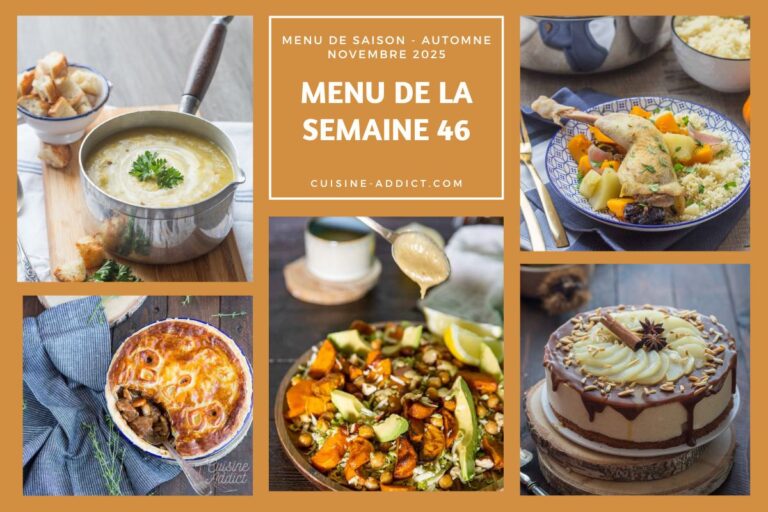 Menu de la semaine 46 : 14 plats et desserts proposés pour les repas du 10 au 16 novembre