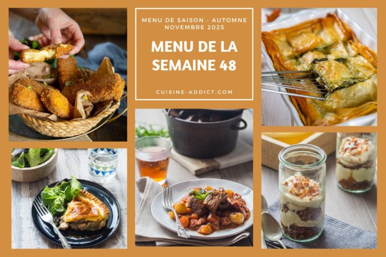 Menu de la semaine 48 : 14 plats et desserts pour diversifier les repas familiaux.