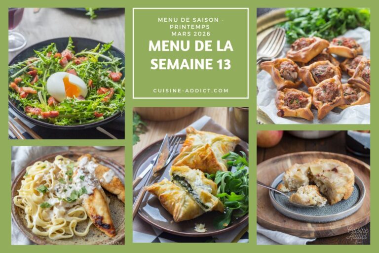 Menu hebdomadaire : 14 plats et desserts proposés pour la semaine du 23 au 29 mars.