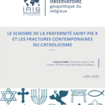 Schisme de la Fraternité Saint-Pie X : tensions croissantes au sein du catholicisme contemporain
