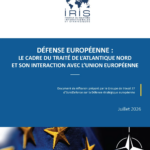 Défense européenne : le Traité de l&rsquo;Atlantique Nord et son lien avec l&rsquo;Union européenne