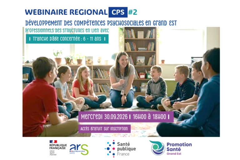 Webinaire sur le développement des compétences psychosociales pour les 6-11 ans en Grand Est