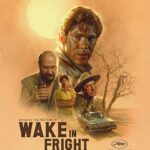 Wake in Fright de Ted Kotcheff : Analyse des thèmes de la violence en Australie