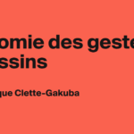 Anatomie des gestes assassins : Analyse des pratiques criminelles en France.