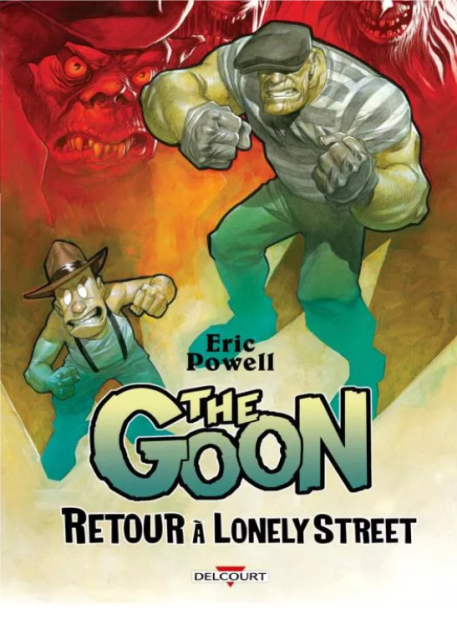 The Goon – Retour à Lonely Street : Exploration des thèmes de la poésie et de l’horreur.