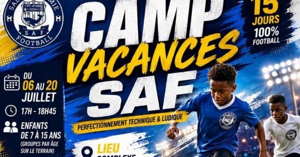 Camp vacances SAF : perfectionnement football pour enfants en France sur 15 jours.