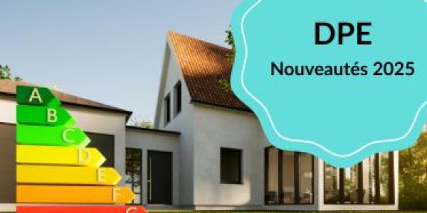 Diagnostic de performance énergétique : nouveautés 2025 pour les bâtiments en France