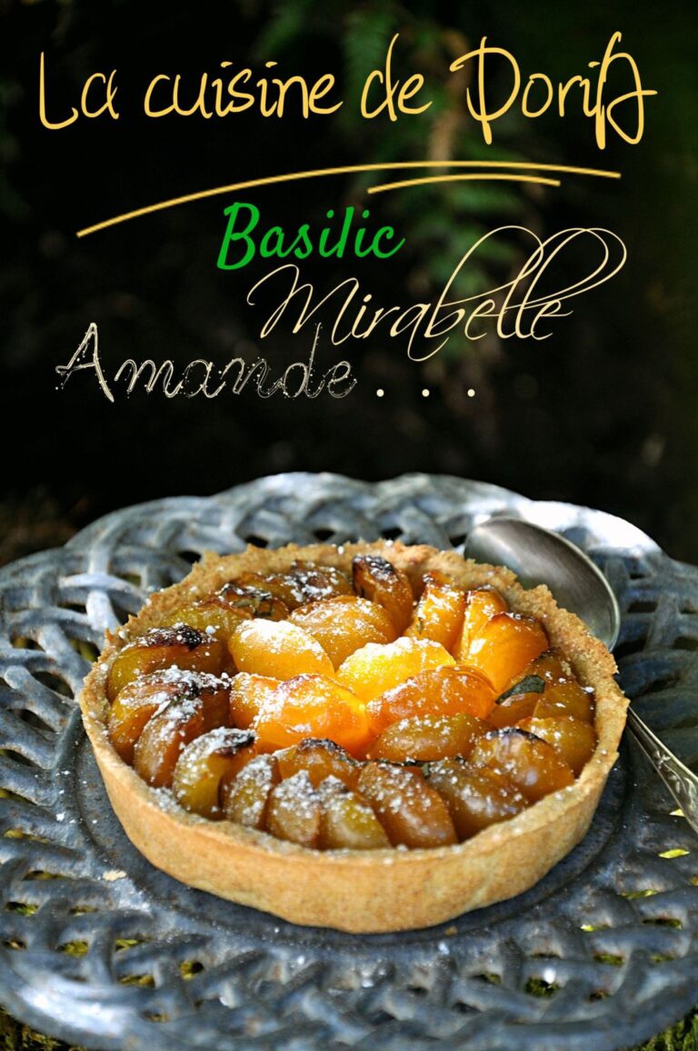 Tarte aux mirabelles et basilic : une recette traditionnelle de la cuisine française