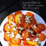 Salade d&rsquo;abricots rôtis et tomate ancienne, une recette du Sud de la France à découvrir.