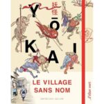 Le village sans nom : exploration du folklore japonais à travers un récit mystérieux.