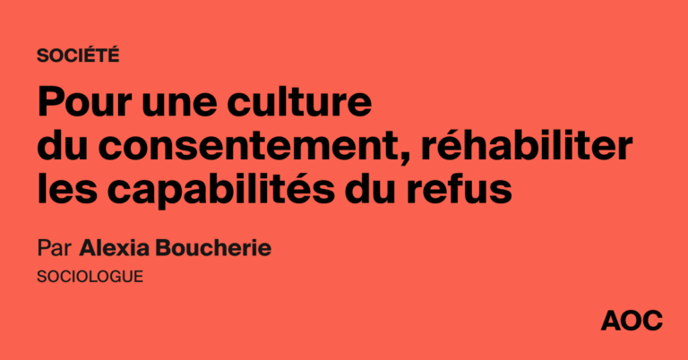 Pour une culture du consentement : réhabilitation des capabilités de refus en France.