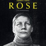 Critique de « Rose » de Markus Schleinzer : Analyse des thèmes et de la narration dans le cinéma contemporain.