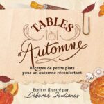 Recettes illustrées de petits plats réconfortants pour l&rsquo;automne en France